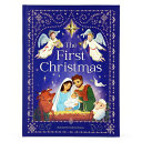 Book cover of 1ST CHRISTMAS - THE STORY OF THE BIRT
