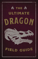 Book cover of ULTIMATE DRAGON FIELD GUIDE