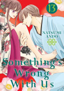 Book cover of SOMETHING'S WRONG WITH US 13