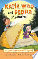 Book cover of KATIE WOO & PEDRO - SUPER DUPER SUPERMOO