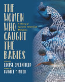 Book cover of WOMEN WHO CAUGHT THE BABIES
