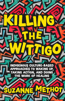 Book cover of KILLING THE WITTIGO