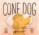 Book cover of CONE DOG