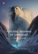 Book cover of MYTHICAL MONSTERS OF GREENLAND