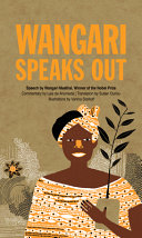 Book cover of WANGARI SPEAKS OUT
