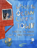 Book cover of WHEN THE OCEAN CAME TO TOWN