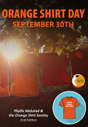 Book cover of ORANGE SHIRT DAY SEPTEMBER 30TH - REVISE