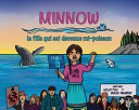 Book cover of MINNOW - LA FILLE QUI EST DEVENUE MI-POI