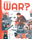 Book cover of WHAT IS WAR