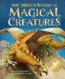 Book cover of HIDDEN WORLD OF MAGICAL CREATURES