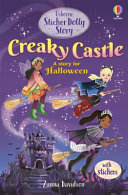 Book cover of STICKER DOLLY STORIES CREAKY CASTLE