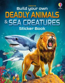 Book cover of BUILD YOUR OWN DEADLY ANIMALS & SEA CR