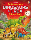 Book cover of BUILD YOUR OWN DINOSAURS & T REX STICK