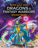 Book cover of BUILD YOUR OWN DRAGONS & FANTASY WARRI