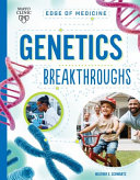 Book cover of GENETICS BREAKTHROUGHS