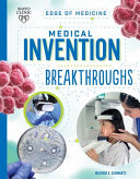 Book cover of MEDICAL INVENTION BREAKTHROUGHS