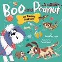 Book cover of BOO & PEANUT DOG TRAINING DISASTER