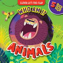 Book cover of WHO AM I - ANIMALS