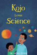 Book cover of KOJO LOVES SCIENCE