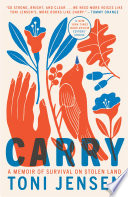 Book cover of CARRY - A MEMOIR OF SURVIVAL ON STOLEN L