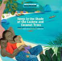 Book cover of SONGS IN THE SHADE OF THE CASHEW & COCON
