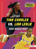Book cover of ALL-STAR SMACKDOWN - TINA CHARLES VS LIS
