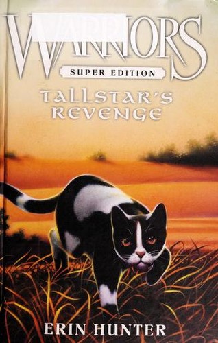 Book cover of WARRIORS SUPER ED - TALLSTAR'S REVENGE
