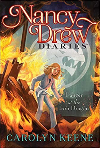 Book cover of NANCY DREW DIARIES 21 DANGER AT THE IRON