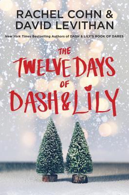 Book cover of DASH & LILY 02 TWELVE DAYS OF DASH & LILY