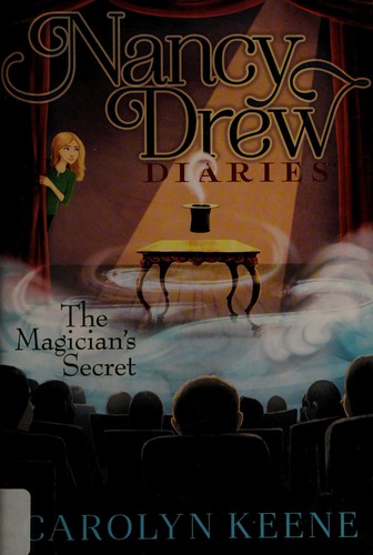 Book cover of NANCY DREW DIARIES 08 MAGICIAN'S SECRET