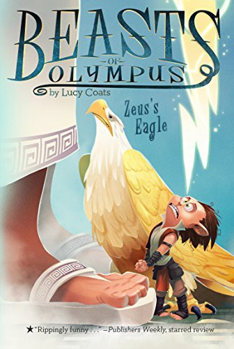Book cover of BEASTS OF OLYMPUS 06 ZEUS'S EAGLE