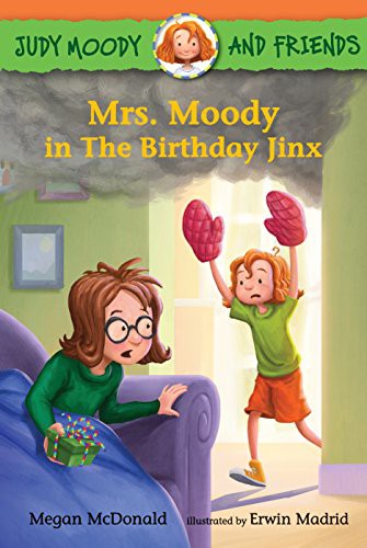 Book cover of JUDY MOODY & FRIENDS 07 MRS MOODY BIRTHD