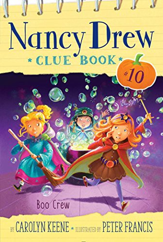 Book cover of NANCY DREW CLUE BOOK 10 BOO CREW