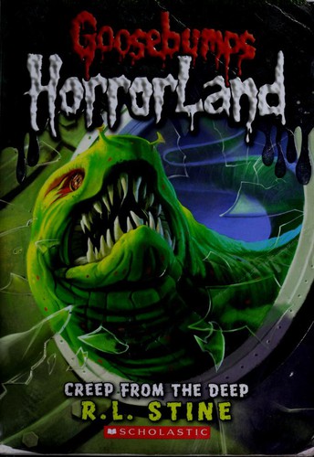 Book cover of GOOSEBUMPS HORRORLAND 02 CREEP FROM THE