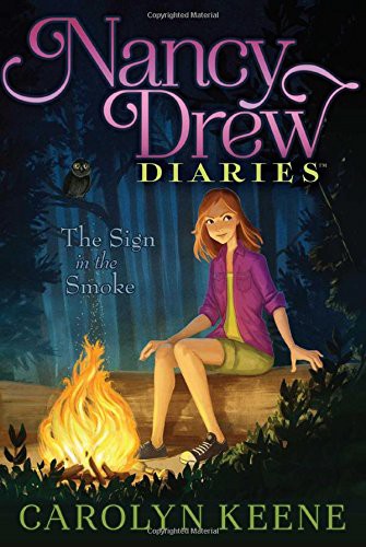 Book cover of NANCY DREW DIARIES 12 SIGN IN THE SMOKE