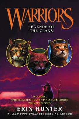 Book cover of WARRIORS NOVELLA - LEGENDS OF THE CLANS