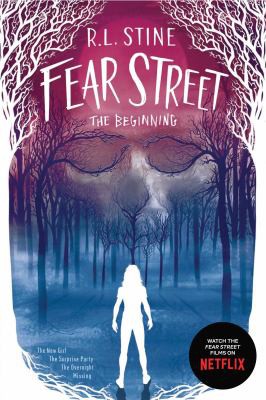 Book cover of FEAR STREET - THE BEGINNING BIND-UP