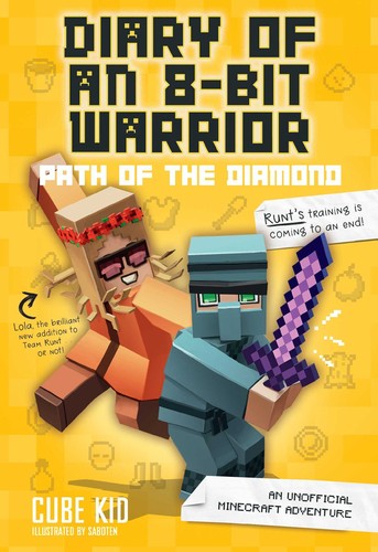 Book cover of DIARY OF AN 8-BIT WARRIOR 04 PATH OF THE