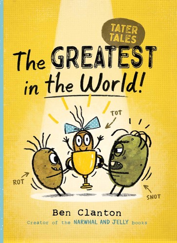 Book cover of TATER TALES - THE GREATEST IN THE WORLD