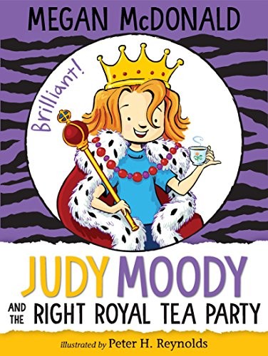 Book cover of JUDY MOODY 14 RIGHT ROYAL TEA PARTY