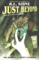 Book cover of JUST BEYOND 02 HORROR AT HAPPY LANDINGS