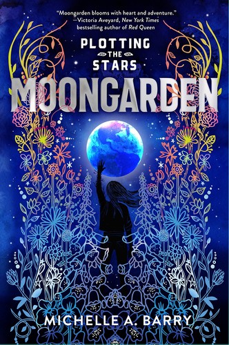 Book cover of PLOTTING THE STARS 01 MOONGARDEN