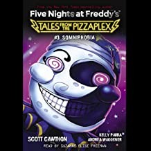 Book cover of 5 NIGHTS AT FREDDY'S PIZZAPLEX 03 SOMNIP