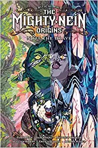 Book cover of CRITICAL ROLE MIGHTY NEIN ORIGINS - NOTT