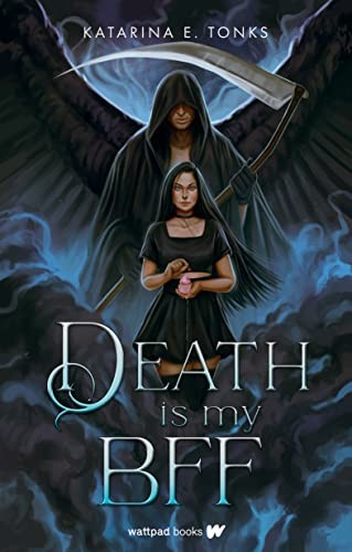 Book cover of DEATH CHRONICLES 01 DEATH IS MY BFF
