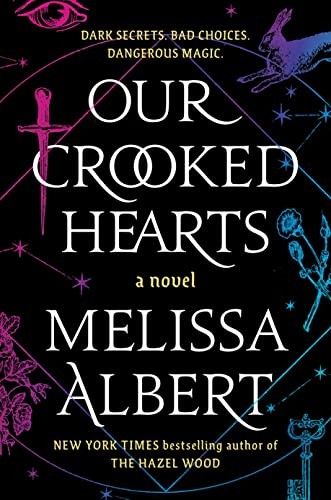 Book cover of OUR CROOKED HEARTS