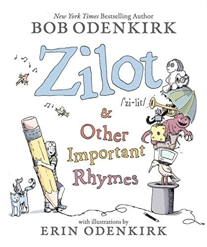 Book cover of ZILOT & OTHER IMPORTANT RHYMES
