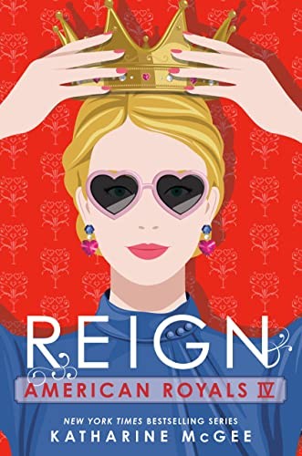 Book cover of AMER ROYALS 04 REIGN