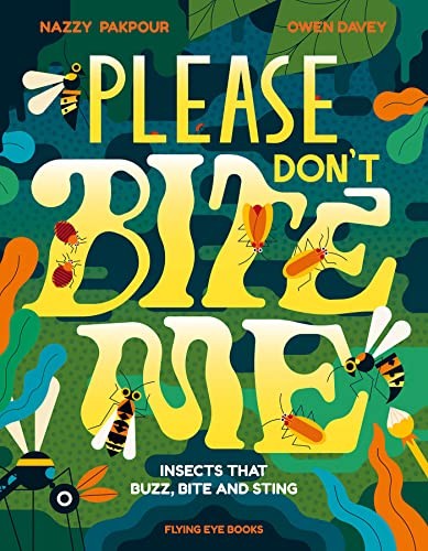 Book cover of PLEASE DON'T BITE ME