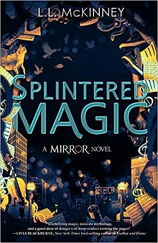 Book cover of MIRROR 04 SPLINTERED MAGIC